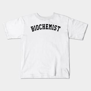 Biochemist Kids T-Shirt